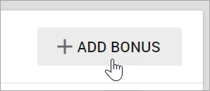 Add Bonus button